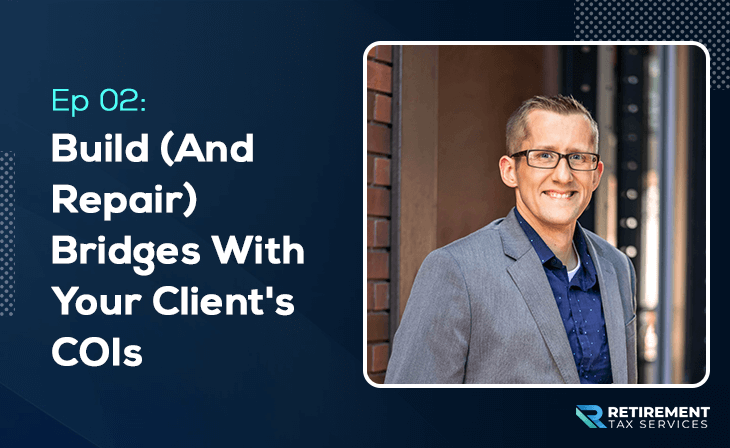 How To Build Bridges with Client COIs