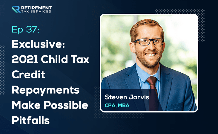 Exclusive: 2021 Child Tax Credit Repayments Make Possible Pitfalls