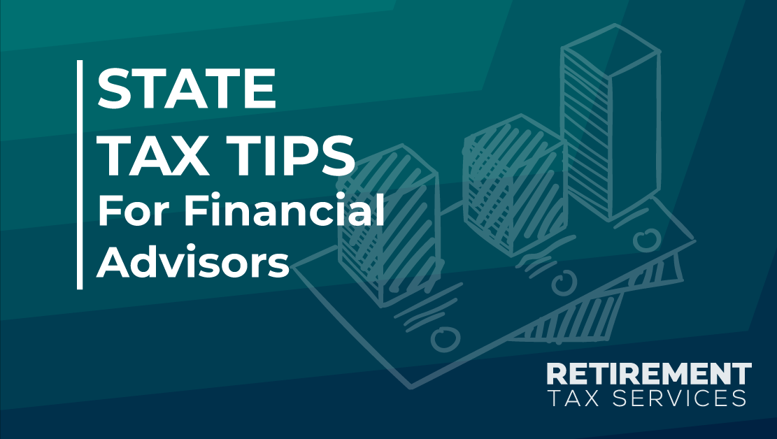 State Tax Tips for Financial Advisors