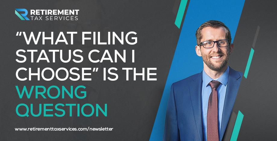 RTS #023 “What filing status can I choose?” is the wrong question