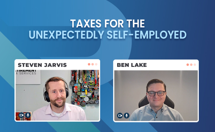 Taxes for the unexpectedly self-employed with Ben Lake