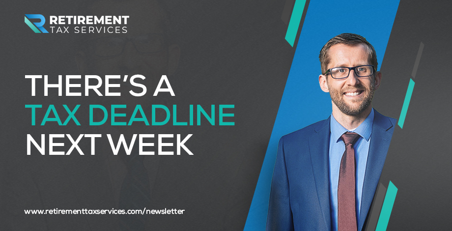 RTS #40 There’s a tax deadline next week