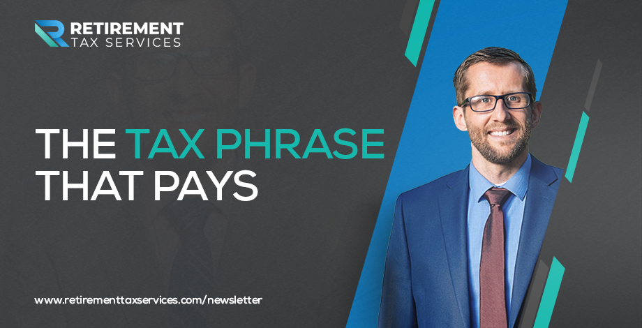 RTS #050 The Tax Phrase That Pays