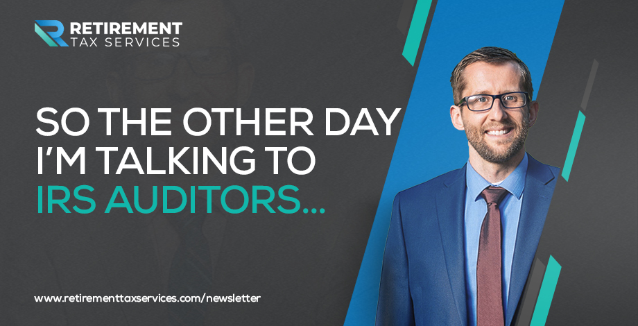 RTS #072 So the other day I’m talking to IRS auditors…