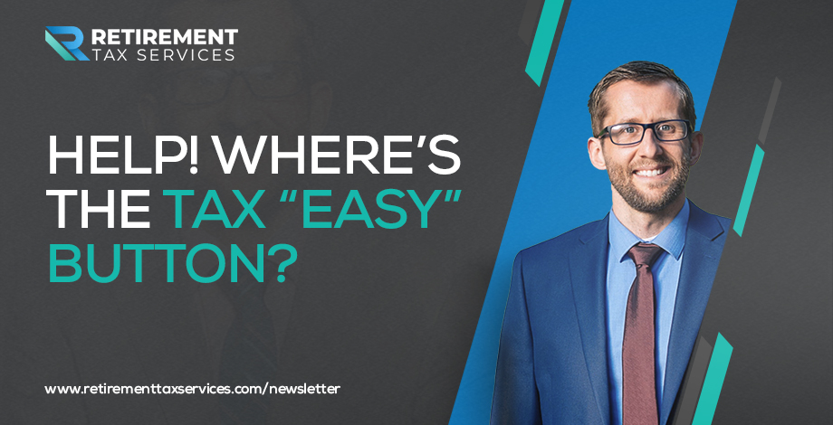 RTS #073 Help! Where’s the tax “easy” button?