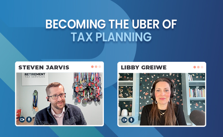 Becoming the Uber of tax planning with Libby Greiwe