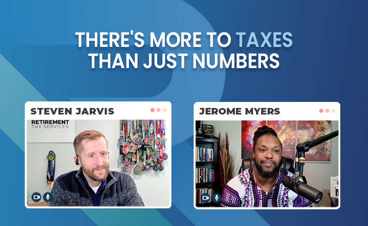 There’s more to taxes than just numbers with Jerome Myers
