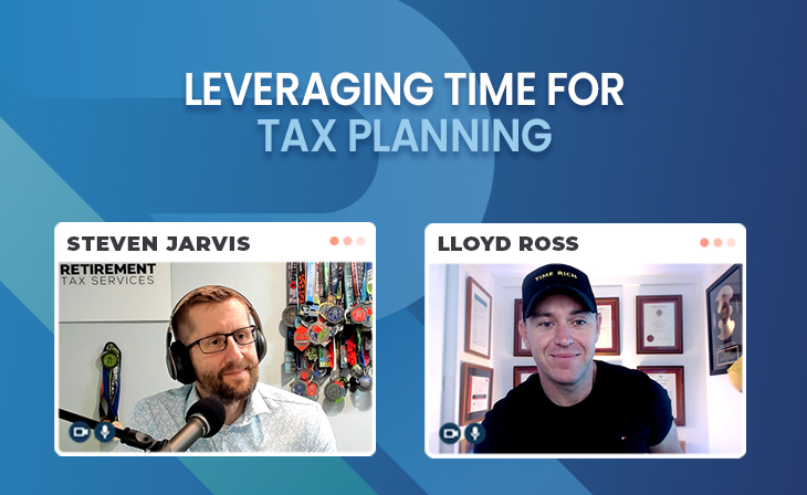 Leveraging time for tax planning with Lloyd Ross