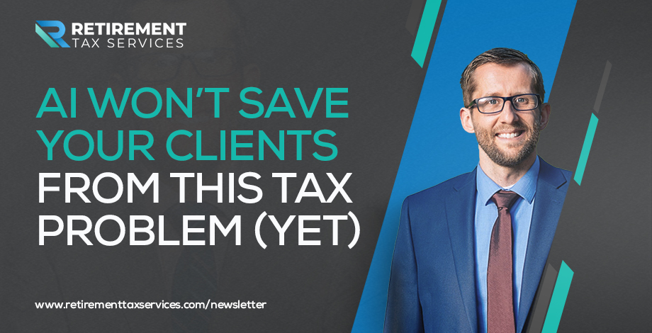AI won’t save your clients from this tax problem (yet)